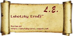 Lehotzky Ernő névjegykártya